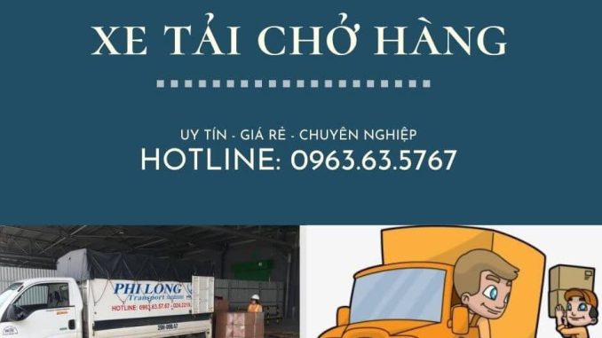 Thuê xe tải giá rẻ tại phố Phú Viên đi Cao Bằng